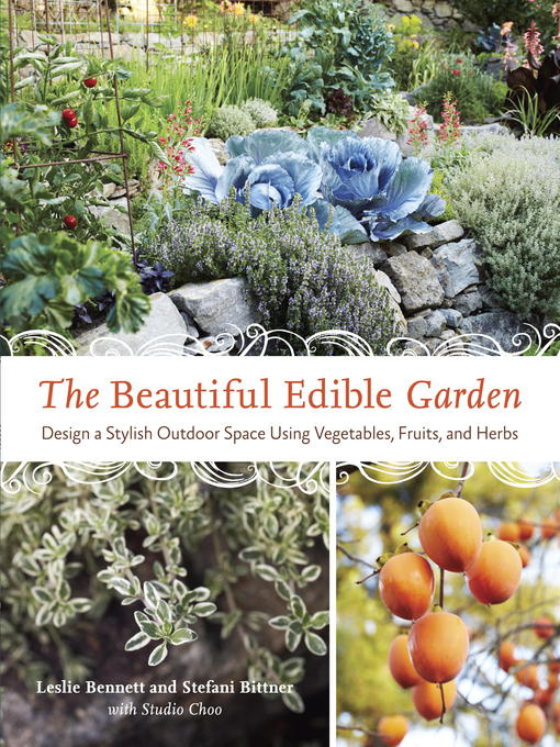 Title details for The Beautiful Edible Garden by Leslie Bennett - Wait list